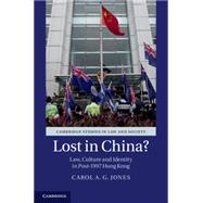 Lost in China? by Jones, Carol A. G., 9781107093379