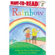 Rainbow Ready-to-Read Level 1 by Bauer, Marion  Dane; Wallace, John, 9781481463379