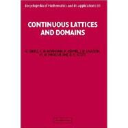 Continuous Lattices and Domains by G. Gierz , K. H. Hofmann , K. Keimel , J. D. Lawson , M. Mislove , D. S. Scott, 9780521803380