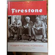Firestone: A Legend, a Century, and a Celebration 1900-2000 by Dickson, Paul; Eddy, Nelson; Hickman, William, 9780828113380