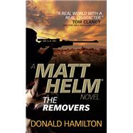 Matt Helm - The Removers by HAMILTON, DONALD, 9780857683380