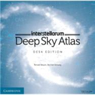 Interstellarum Deep Sky Atlas by Stoyan, Ronald; Schurig, Stephan, 9781107503380