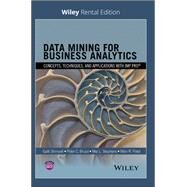 Data Mining for Business Analytics: Concepts, Techniques, and Applications with JMP Pro [Rental Edition] by Shmueli, Galit; Bruce, Peter C.; Stephens, Mia L.; Patel, Nitin R., 9781119623380