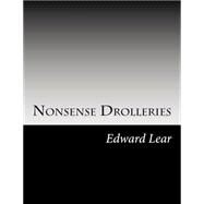 Nonsense Drolleries by Lear, Edward, 9781502823380