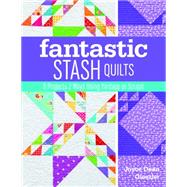 Fantastic Stash Quilts 8...,Gieszler, Joyce Dean,9781617453380