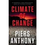 Climate of Change by Anthony, Piers, 9780765363381