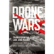 Drone Wars by Bergen, Peter L.; Rothenberg, Daniel, 9781107663381
