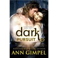 Dark Pursuit by Gimpel, Ann; Jayde, Fiona, 9781505403381