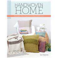 Handwoven Home by Gipson, Liz, 9781632503381