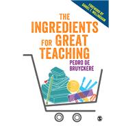 The Ingredients for Great Teaching by De Bruyckere, Pedro; Willingham, Daniel T., 9781526423382