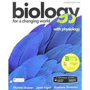 Loose-Leaf Version for Scientific American Biology for a Changing World with Physiology by Shuster, Michele; Vigna, Janet; Tontonoz, Matthew, 9781319363383