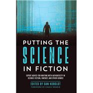 Putting the Science in Fiction by Koboldt, Dan; Wendig, Chuck, 9781440353383