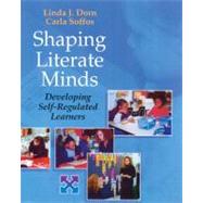 Shaping Literate Minds by Dorn, Linda J., 9781571103383