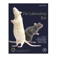 The Laboratory Rat by Suckow, Mark A.; Hankenson, F. Claire; Wilson, Ronald P.; Foley, Patricia L., 9780128143384