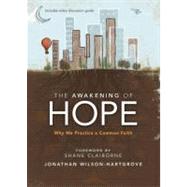 The Awakening of Hope by Wilson-Hartgrove, Jonathan, 9780310293385