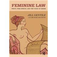 Feminine Law by Gentile, Jill; MacRone, Michael, 9780367103385