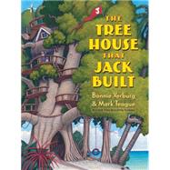 The Tree House That Jack Built by Verburg, Bonnie; Teague, Mark, 9780439853385