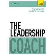 The Leadership Coach: Teach Yourself by Tony Buon, 9781473623385