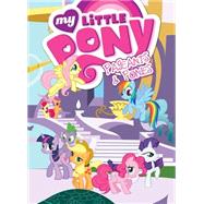 My Little Pony: Pageants & Ponies by Eisinger, Justin; Morrow, Cindy; Larson, Mitch, 9781631403385