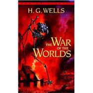 The War of the Worlds by Wells, H. G., 9780553213386