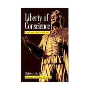 Liberty of Conscience by Gaustad, Edwin S., 9780817013387