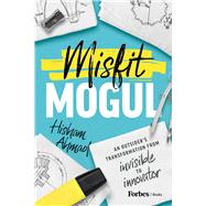 Misfit Mogul by Hisham Ahmad, 9798887503387