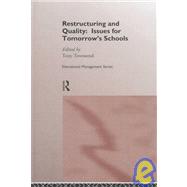 Restructuring and Quality by Townsend, Tony, 9780415133388