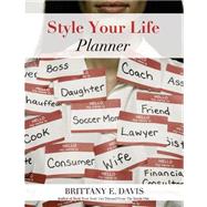Style Your Life Planner by Davis, Brittany E., 9781505673388