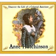 Anne Hutchinson by Walsh, Kieran, 9781595153388