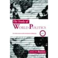 The Study of World Politics: Volume 1: Theoretical and Methodological Challenges by Rosenau; James N, 9780415363389