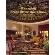 Managing Front Office Operations by Kasavana, Michael L.; Brooks, Richard M., 9780866123389