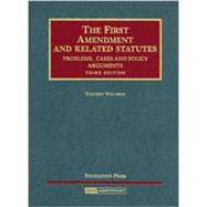 First Amendment and Related Statutes by Volokh, Eugene, 9781599413389