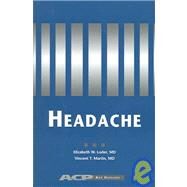 Headache: A Guide for the Primary Care Physician by Loder, Elizabeth W., 9781930513389
