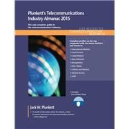 Plunkett's Telecommunications Industry Almanac 2015 by Plunkett, Jack W., 9781628313390