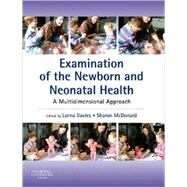 Examination of the Newborn and Neonatal Health by Davies, Lorna, 9780443103391