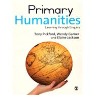 Primary Humanities by Pickford, Tony; Garner, Wendy; Jackson, Elaine, 9780857023391