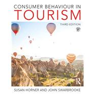 Consumer Behaviour in Tourism by Horner; Susan, 9781138013391