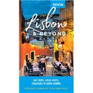 Moon Lisbon & Beyond Day Trips, Local Spots, Strategies to Avoid Crowds by Bratley, Carrie-Marie, 9781640493391
