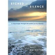 Etched by Silence by Cotter, Jim, 9781848253391