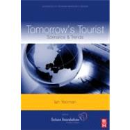 Tomorrow's Tourist by Yeoman,Ian, 9780080453392