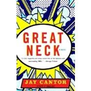 Great Neck by CANTOR, JAY, 9780375713392