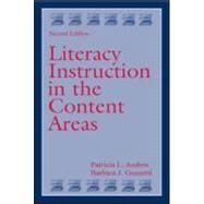 Literacy Instruction In The Content Areas by Anders, Patricia L.; Guzzetti, Barbara J., 9780805843392