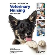 BSAVA Textbook of Veterinary Nursing by Cooper, Barbara; Mullineaux, Elizabeth; Turner, Lynn, 9781910443392