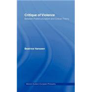 Critique of Violence by Hanssen,Beatrice, 9780415223393