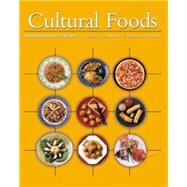Cultural Foods Traditions and Trends by Kittler, Pamela Goyan; Sucher, Kathryn P., 9780534573393