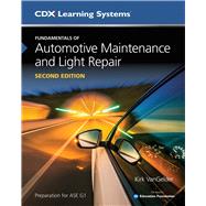 Fundamentals of Automotive Maintenance and Light Repair by Vangelder, Kirk, 9781284143393