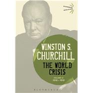 The World Crisis Volume III 1916-1918 by Churchill, Sir Winston S., 9781474223393