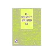 The Therapist's Newsletter Kit by Grand, Laurie C., 9780471413394