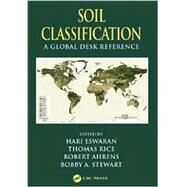 Soil Classification: A Global Desk Reference by Eswaran; Hari, 9780849313394