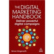 The Digital Marketing Handbook by Simon Kingsnorth, 9781398603394